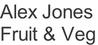 Alex Jones  Fruit & Veg